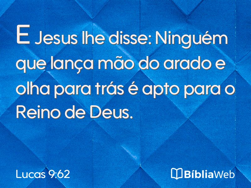 Lucas 9:62 em imagem para compartilhar