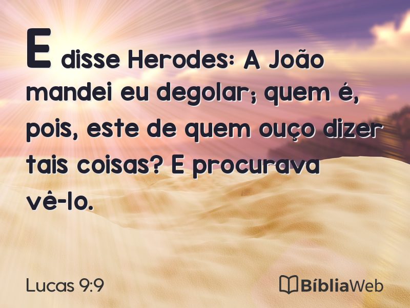 Lucas 9:9 em imagem para compartilhar