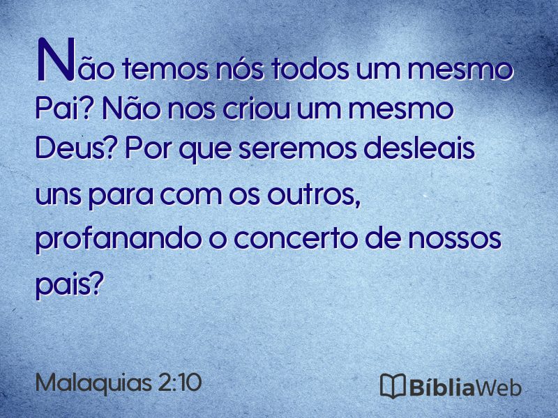 Malaquias 2:10 em imagem para compartilhar