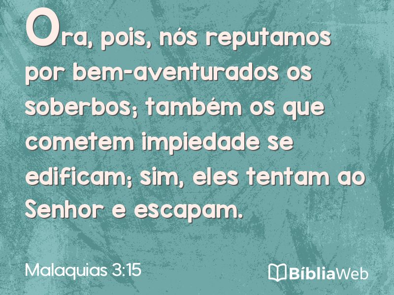 Malaquias 3:15 em imagem para compartilhar