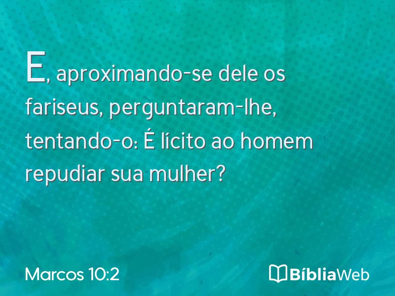 Marcos 10:2 em imagem para compartilhar