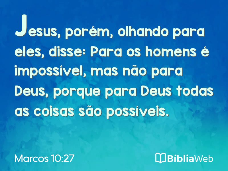 Marcos 10:27 em imagem para compartilhar