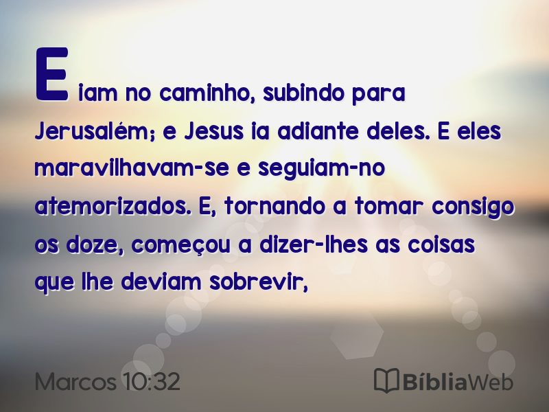 Marcos 10:32 em imagem para compartilhar