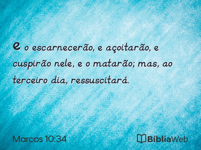 Marcos 10:34 em imagem para compartilhar