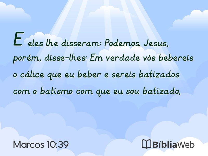 Marcos 10:39 em imagem para compartilhar