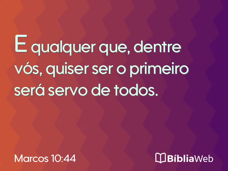 Marcos 10:44 em imagem para compartilhar