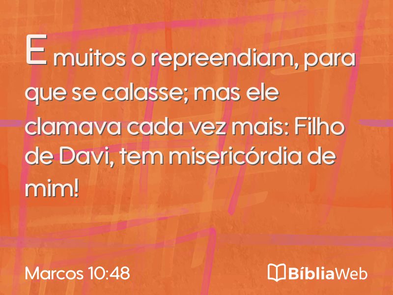 Marcos 10:48 em imagem para compartilhar