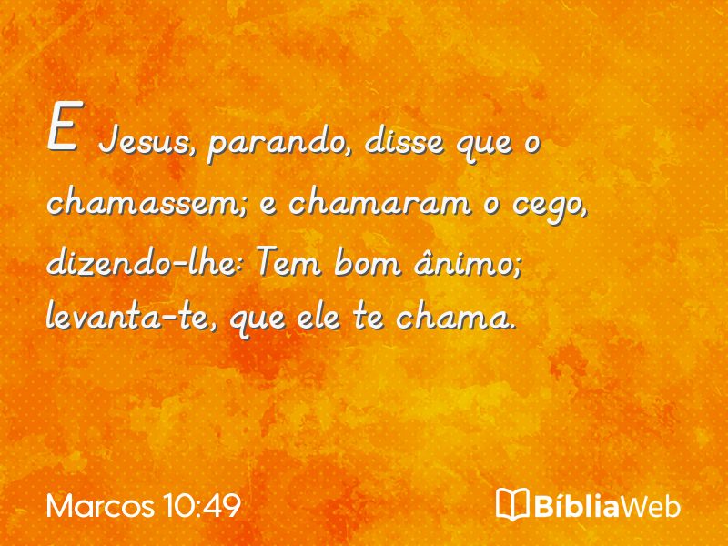 Marcos 10:49 em imagem para compartilhar