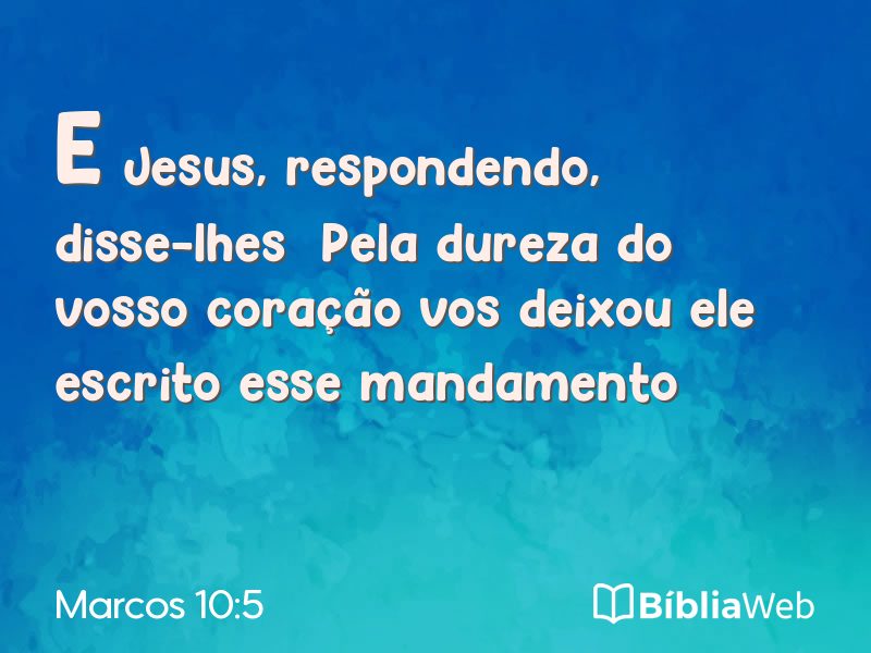 Marcos 10:5 em imagem para compartilhar