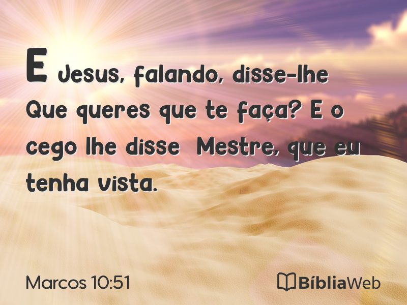Marcos 10:51 em imagem para compartilhar