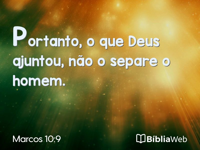 Marcos 10:9 em imagem para compartilhar
