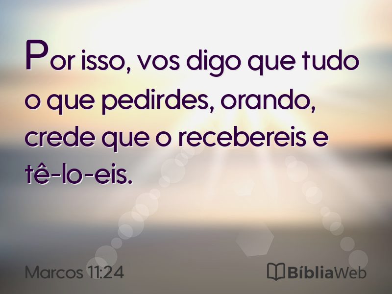 Marcos 11:24 em imagem para compartilhar