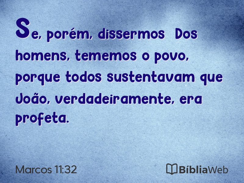 Marcos 11:32 em imagem para compartilhar