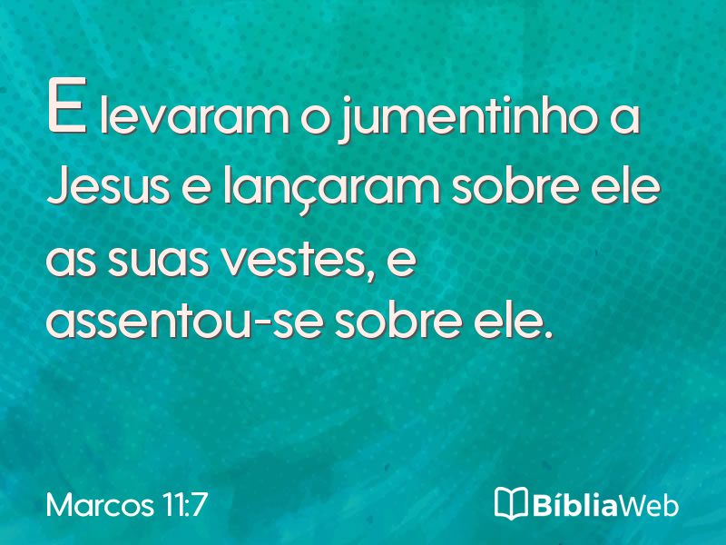 Marcos 11:7 em imagem para compartilhar