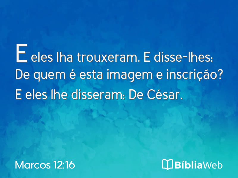 Marcos 12:16 em imagem para compartilhar