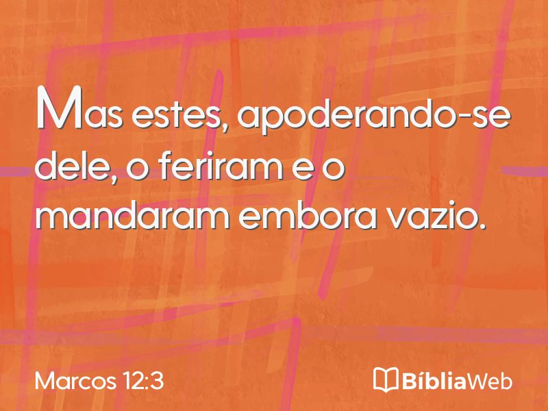 Marcos 12:3 em imagem para compartilhar