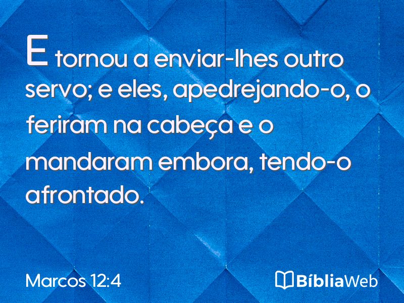 Marcos 12:4 em imagem para compartilhar