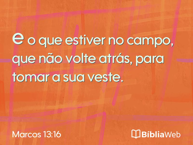 Marcos 13:16 em imagem para compartilhar