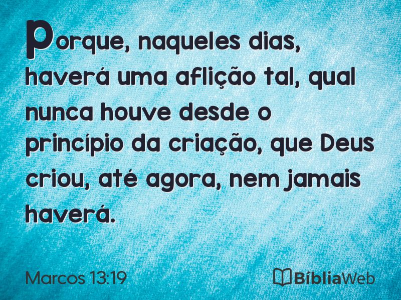 Marcos 13:19 em imagem para compartilhar