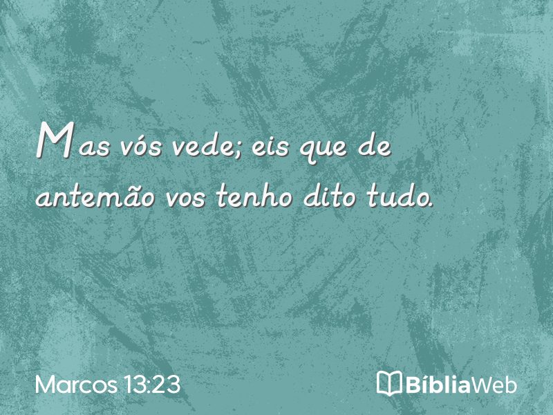 Marcos 13:23 em imagem para compartilhar