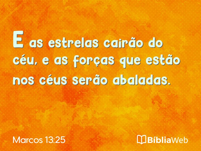 Marcos 13:25 em imagem para compartilhar
