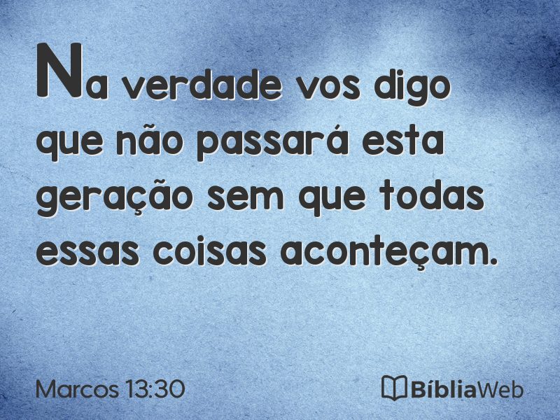 Marcos 13:30 em imagem para compartilhar