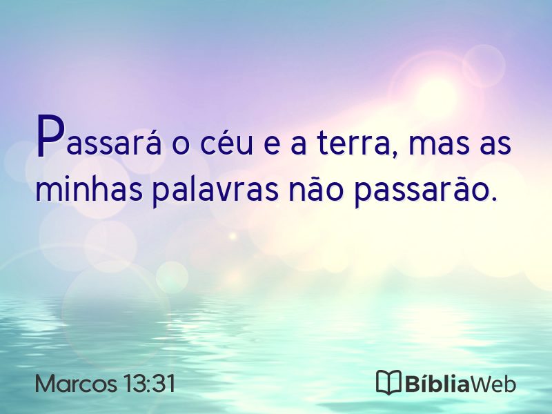 Marcos 13:31 em imagem para compartilhar
