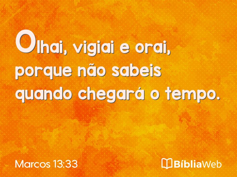 Marcos 13:33 em imagem para compartilhar