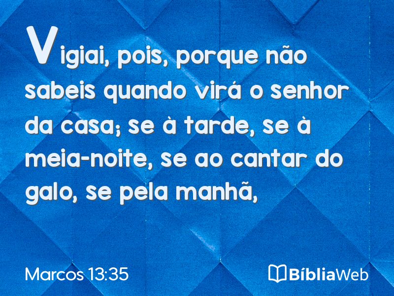 Marcos 13:35 em imagem para compartilhar