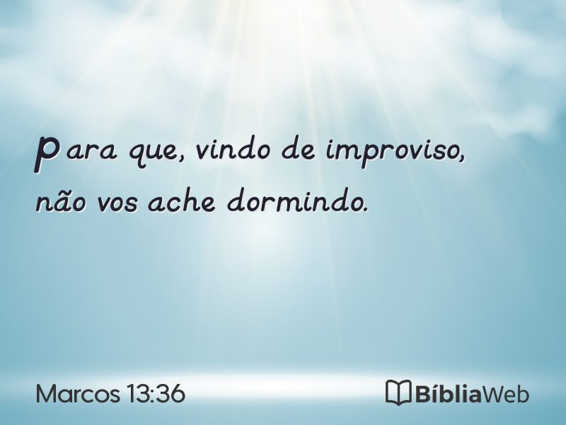 Marcos 13:36 em imagem para compartilhar