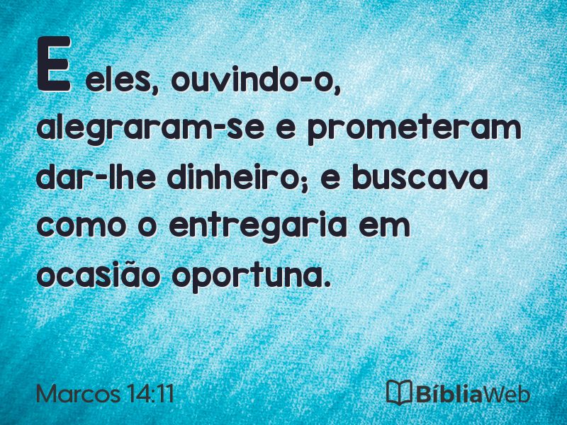 Marcos 14:11 em imagem para compartilhar