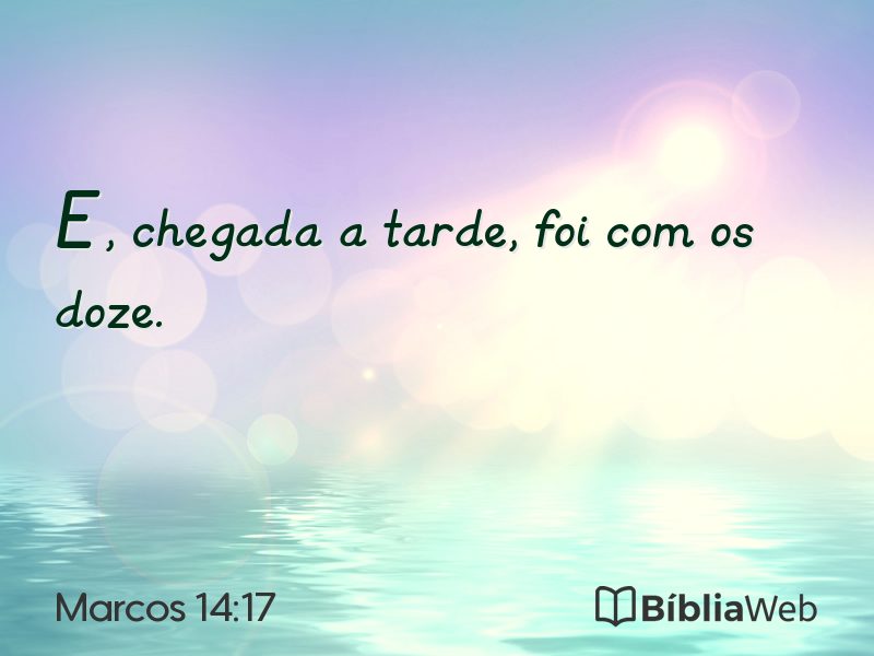 Marcos 14:17 em imagem para compartilhar