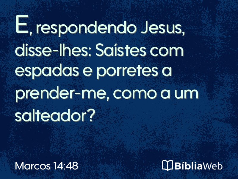 Marcos 14:48 em imagem para compartilhar