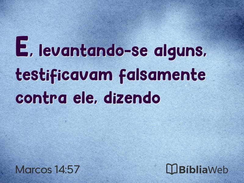 Marcos 14:57 em imagem para compartilhar