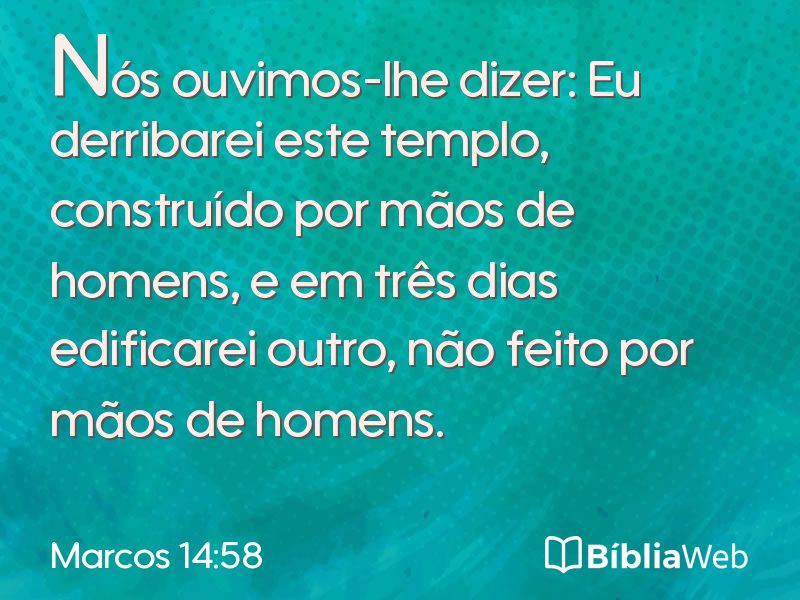 Marcos 14:58 em imagem para compartilhar