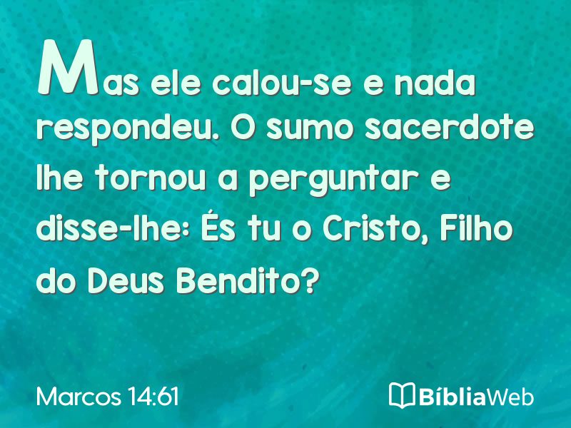 Marcos 14:61 em imagem para compartilhar
