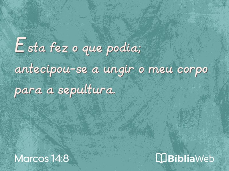 Marcos 14:8 em imagem para compartilhar