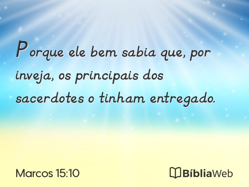 Marcos 15:10 em imagem para compartilhar
