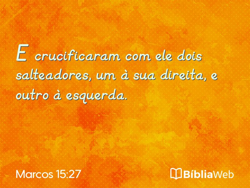 Marcos 15:27 em imagem para compartilhar