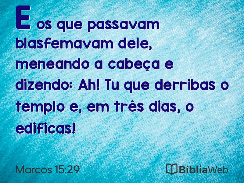 Marcos 15:29 em imagem para compartilhar