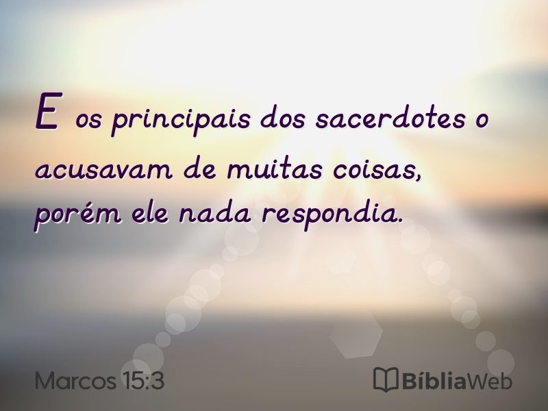 Marcos 15:3 em imagem para compartilhar