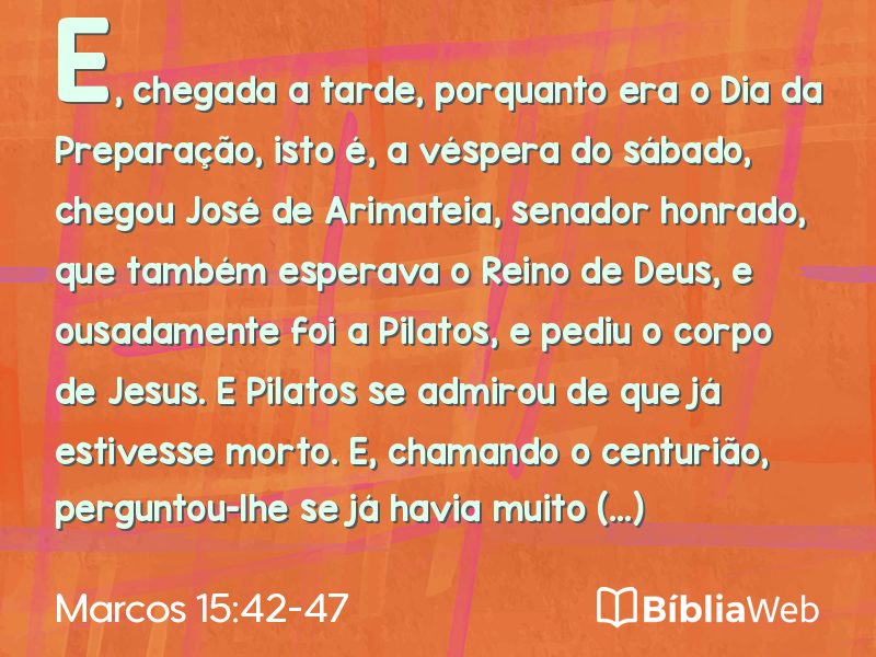 Marcos 15:42-47 em imagem para compartilhar