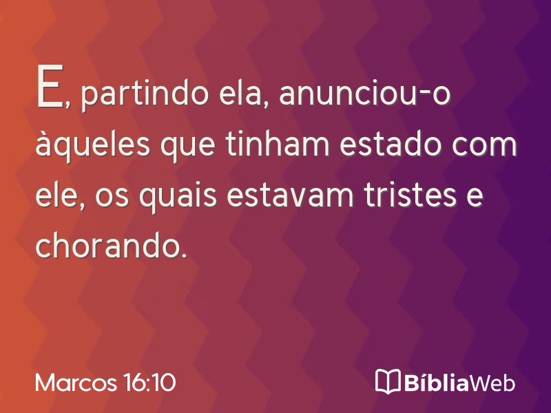 Marcos 16:10 em imagem para compartilhar