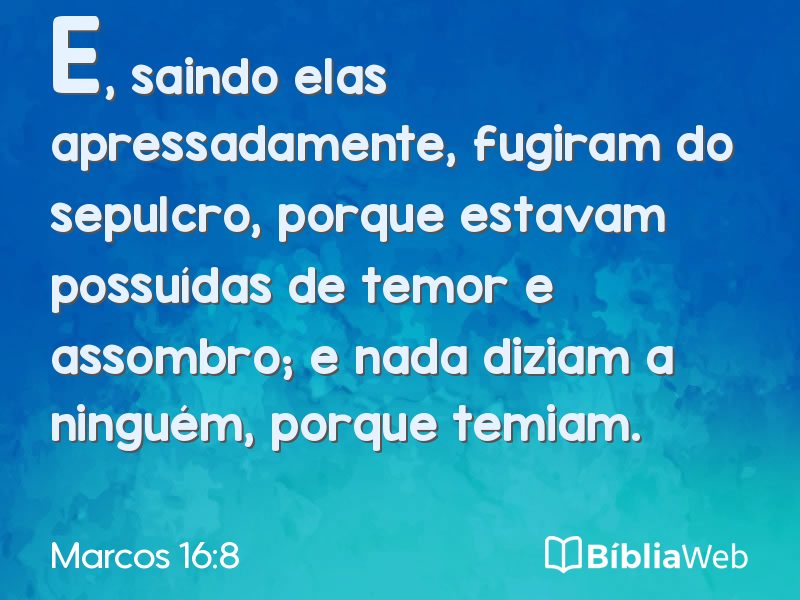 Marcos 16:8 em imagem para compartilhar