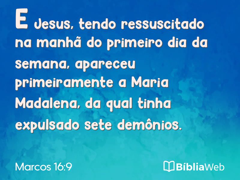 Marcos 16:9 em imagem para compartilhar