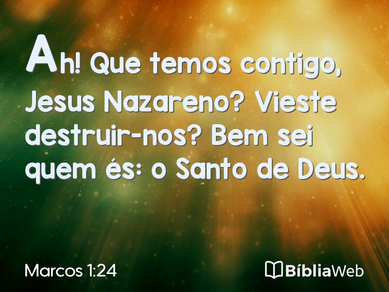 Marcos 1:24 em imagem para compartilhar