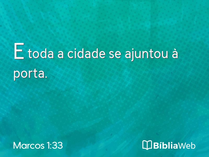 Marcos 1:33 em imagem para compartilhar