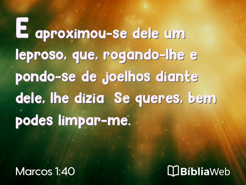 Marcos 1:40 em imagem para compartilhar