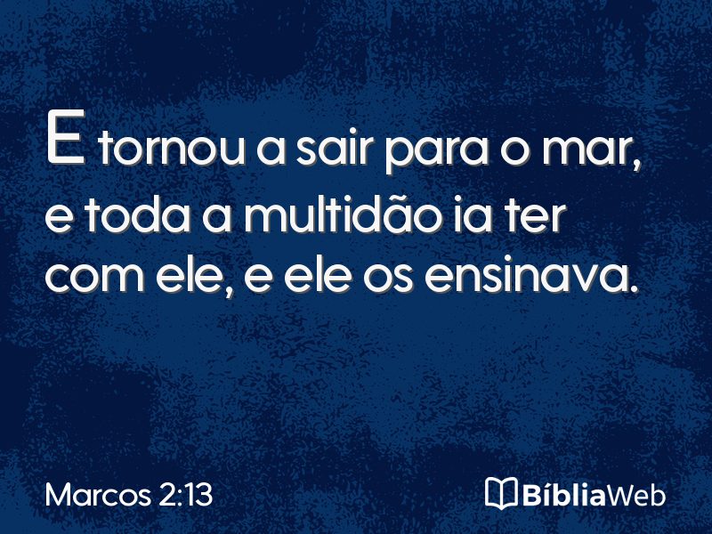 Marcos 2:13 em imagem para compartilhar
