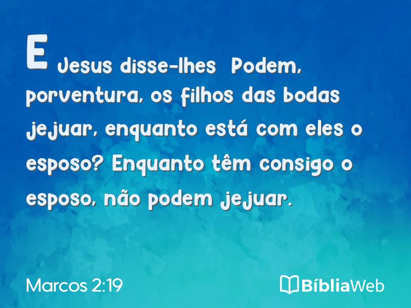 Marcos 2:19 em imagem para compartilhar
